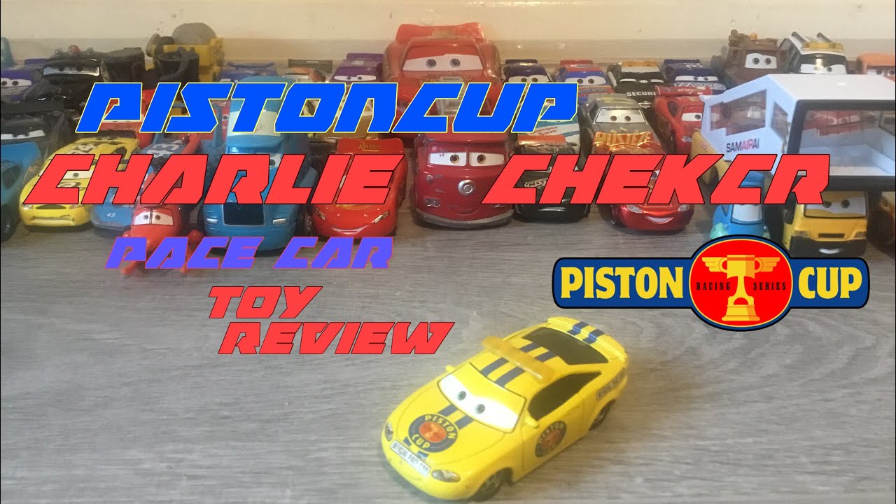 Disney Pixar Cars piston cup Charlie Chaka Pace car Toy Review