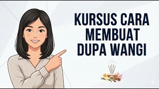 Kursus Membuat Dupa - Cara Membuat Dupa Sembahyang & Aroma Terapi