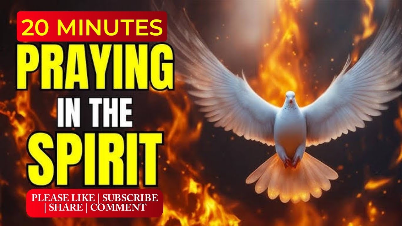 Praying in the Spirit for 20 Minutes: Take Charge of Your Atmosphere ...