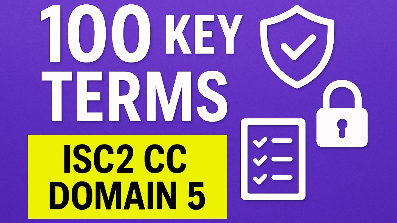 Освойте ISC2 CC Domain 5 с помощью этих 100 основных терминов!