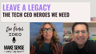 Leave a Legacy: The Next Generation Traits for a Tech CEO