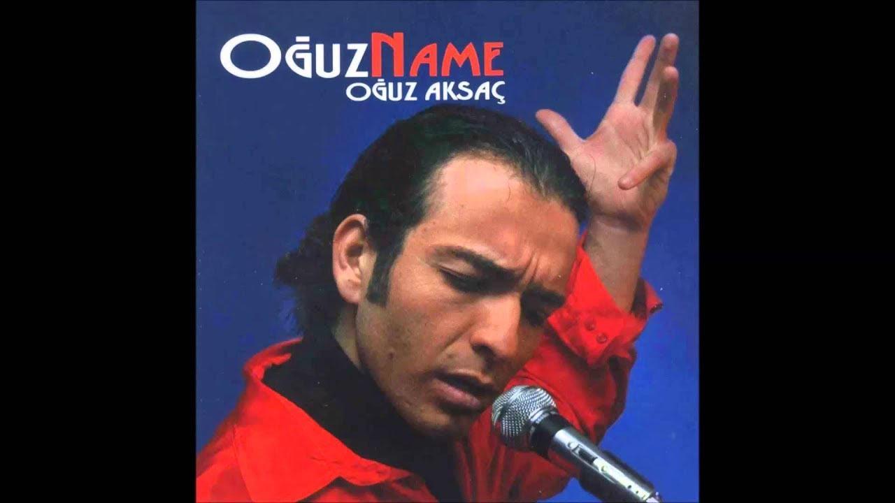 oğuz aksaç 'ağlatma gelem'