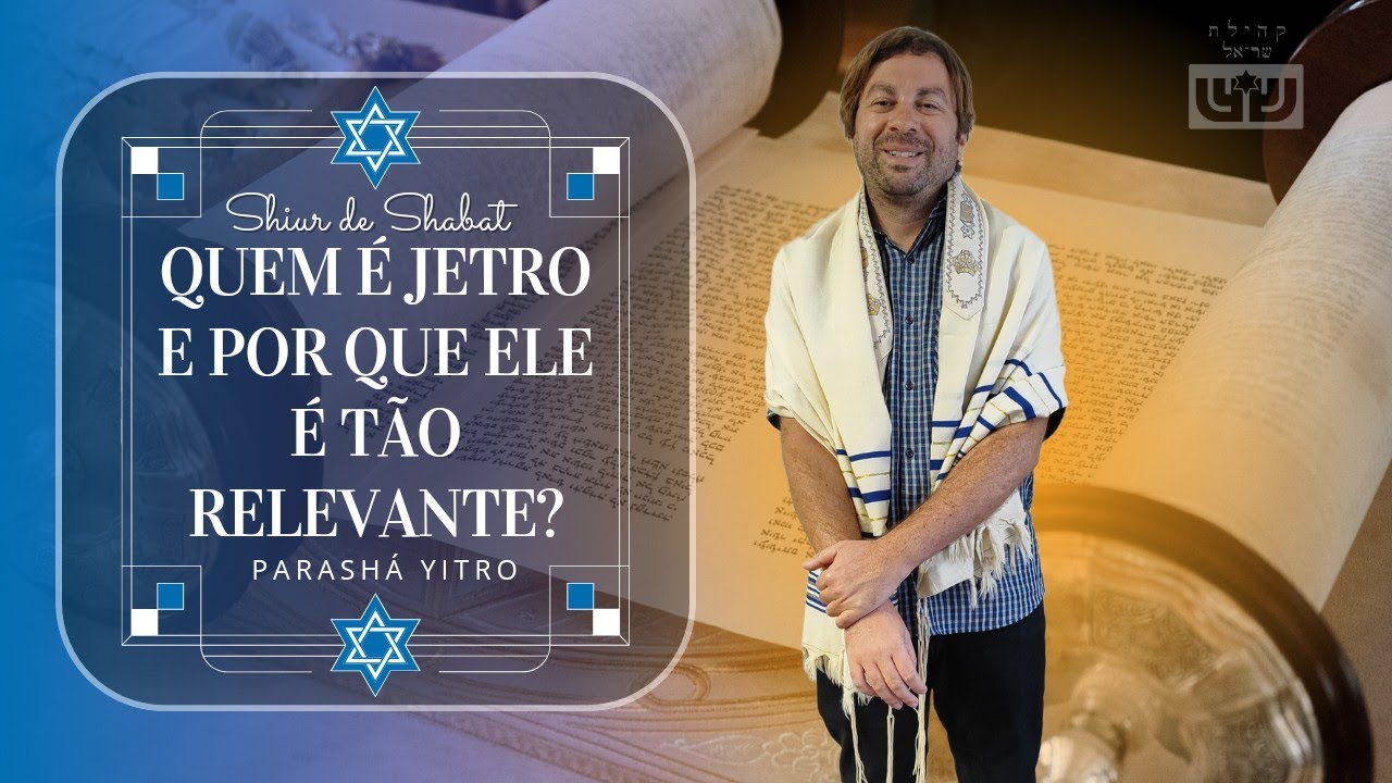 QUEM É JETRO E POR QUE ELE É TÃO RELEVANTE? - Parashá Yitro - YouTube