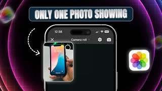 How to Fix Only One Picture Showing in Photos for Upload on iPhone | Upload Pictures Missing iOS 18