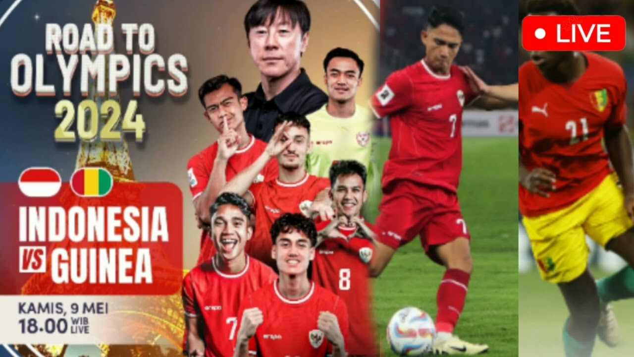 🔴 Live Timnas Indonesia Vs Guinea Road To Olympic