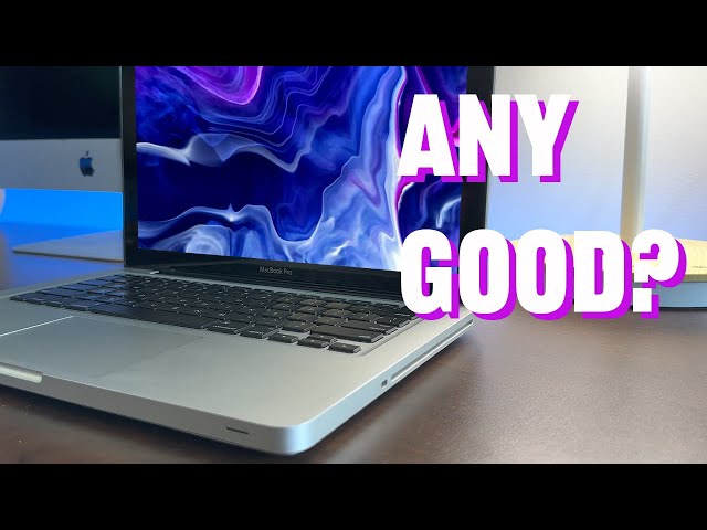 The 2012 13" Unibody MacBook Pro... Any Good in 2023?