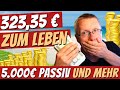 😮  MIT 323,35 EURO LEBEN 😮 Eine Sparquote über 70 Prozent, 5.000 Euro passiv &amp; die Geld Explosion