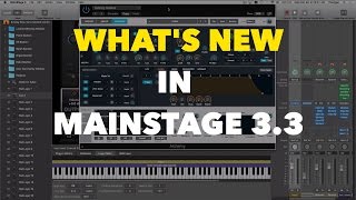 MainStage 3.3 First Impressions- New features overview