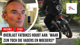 Omstreden fatbikes opnieuw ter discussie: 'Ze scheuren zo over het plein'