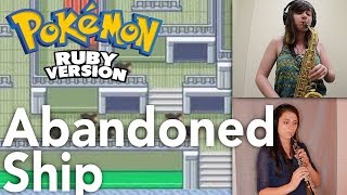 Abandoned Ship: Pokémon RSE [Woodwind Cover] | Sab Irene ft. Medllix