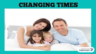 The Traditional and Modern Family Values