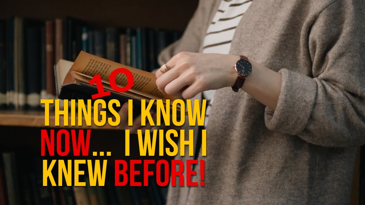 10 Things I wish I knew before ||Motivational video #motivation # ...