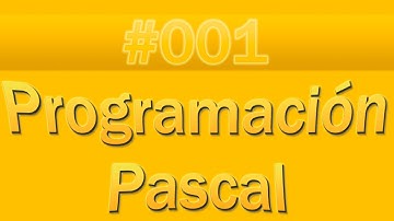 Pascal - 001 - Metodología | TutorialesNET
