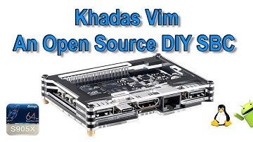 Khadas Vim Quick Look And Benchmarks S905X Open Source TV Box SBC