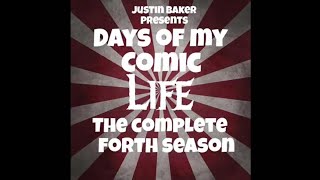 Days Of My Comic Life: The Complete Forth Season. (2015)
