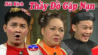 Hai Kich | Thay Do Gap Nan (Ngoc Giau Huu Chau Anh Vu)