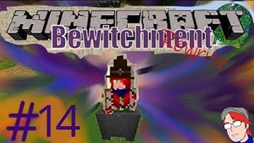 Minecraft. Bewitchment Rewrite ep. 14 - Witch