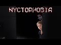 They Lurk in the Shadows | Nyctophobia