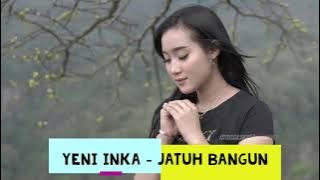 YENI INKA - JATUH BANGUN (dangdut terbaru)