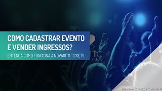 Como cadastrar evento e fazer a gestão de ingressos