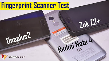 Fingerprint Scanner Test Xiaomi Redmi Note 4 vs Lenovo Zuk Z2 Plus vs Oneplus 2 | Data Dock
