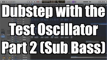Making Dubstep Using Logic Pro