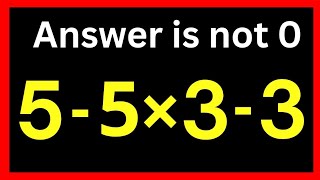 99% FAIL This Simple Math Test 😱 | Answer is NOT 0! Can You Solve It?