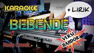 Bebende _ Asep Darso | KARAOKE DANGDUT KOPLO TANPA VOKAL SAMPLING RUSDY OYAG | NADA CEWEK