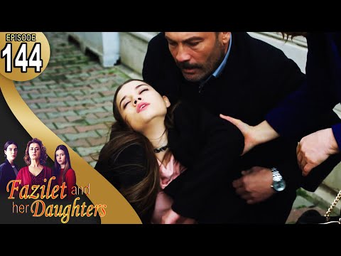 Fazilet and Her Daughters - Episode 144 (English Subtitle) | Fazilet Hanim ve Kizlari