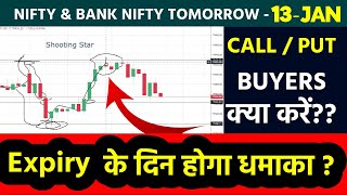 Nifty-Bank Nifty Tomorrow Prediction 13 JAN - NIFTY & BANK NIFTY on Thursday | Options For Tomorrow