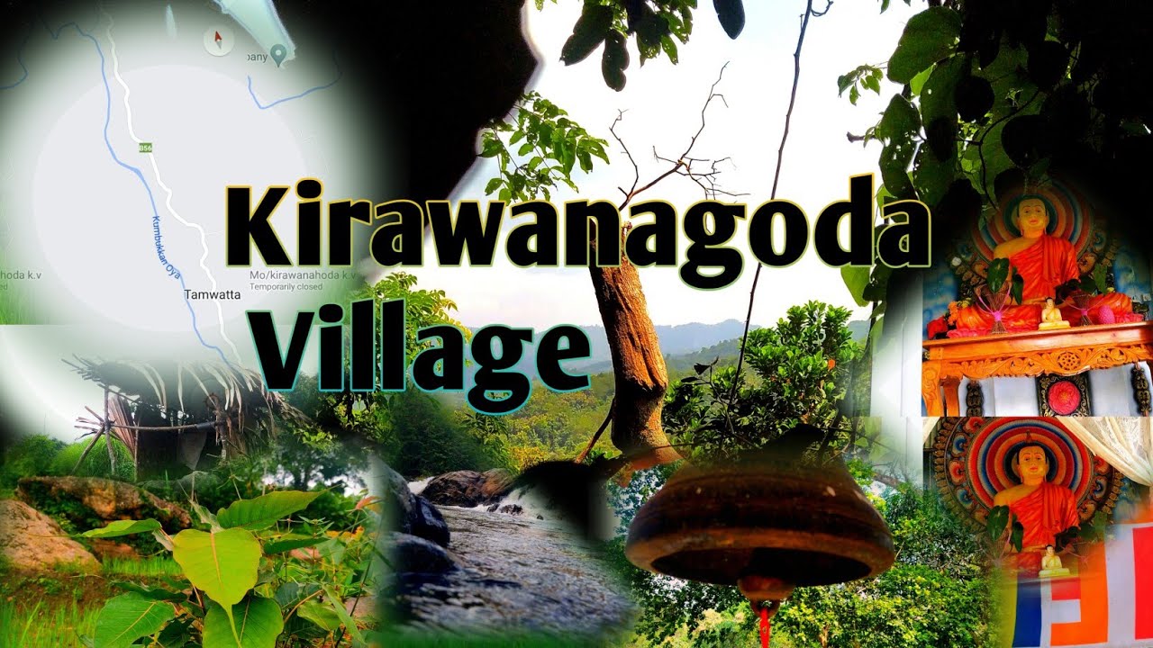 Kirawanagoda village in nice plase