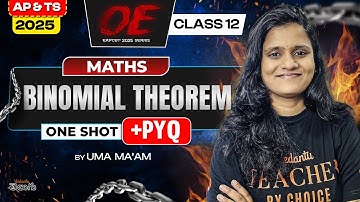 Binomial Theorem Class 12 Math One Shot [ Concepts + PYQs ] AP & TS  EAPCET 2025