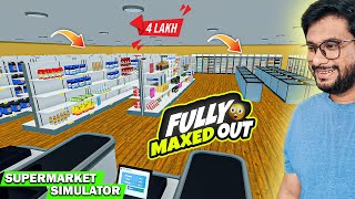 Invest "400,000 Doller" Fully Maxed Out Supermarket - Supermarket Simulator #20