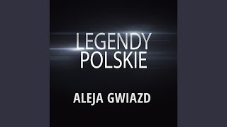 Legendy Polskie - Aleja Gwiazd chords