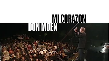 Mi Corazon (Official Live Video) - Don Moen