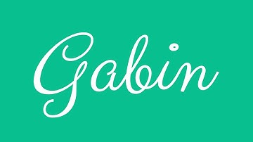 Learn how to Sign the Name Gabin Stylishly in Cursive Writing