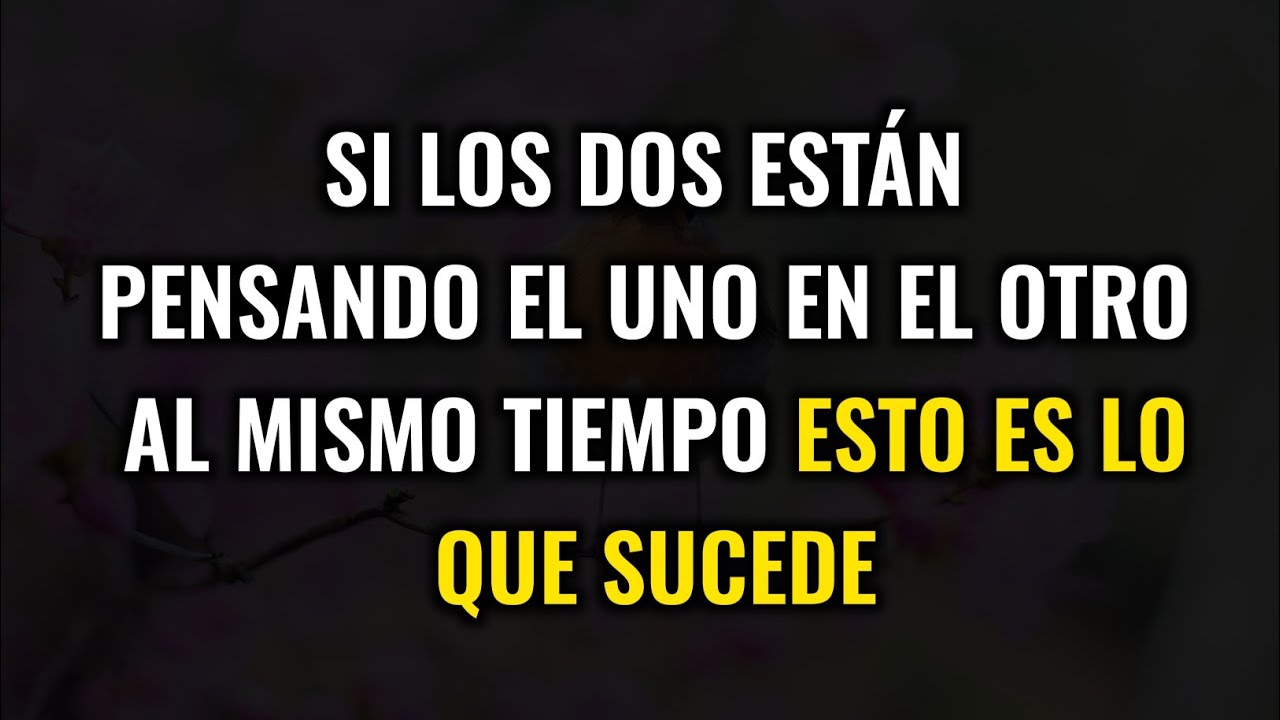 Cuando dos personas PIENSAN la una en la otra al MISMO TIEMPO esto es lo que realmente sucede
