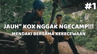 YANG PENTING MENDAKI MESKIPUN TERPAKSA - PENDAKIAN GUNUNG KELUD VIA TULUNGREJO #1