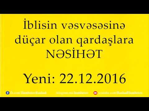 İblisin vəsvəsəsinə düçar