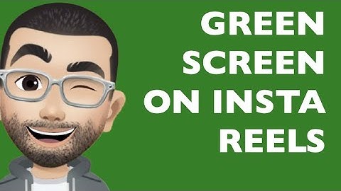 How To Use Green Screen Effect Inside Instagram Reels