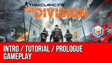The Division - Intro / Tutorial / Prologue Gameplay Let