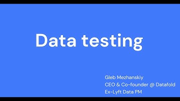 Data Quality Meetup #2: Data Testing