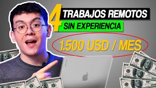 4 Trabajos REMOTOS para GANAR DINERO Real sin Experiencia | Desde Casa