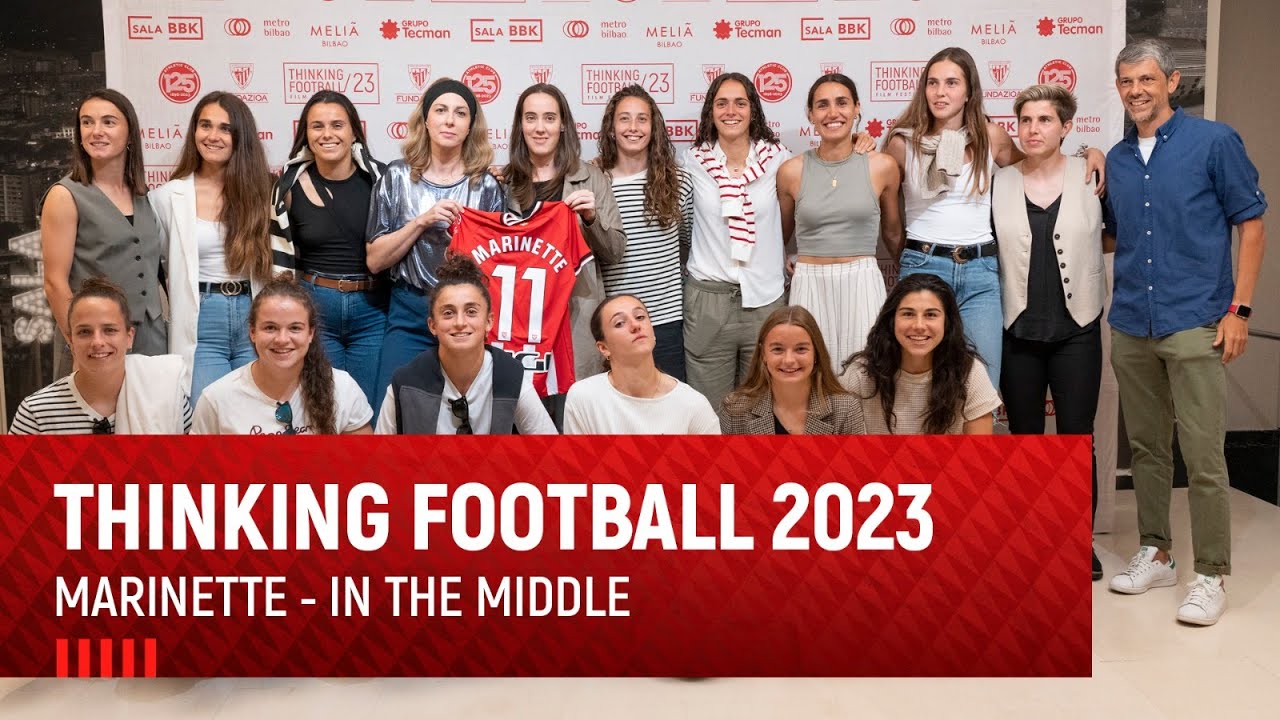 🎬 Thinking Football 2023 - Laugarren eguna - 'In the middle' & 'Marinette'