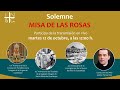 Misa Solemne de las Rosas 12 de octubre de 2021, 12:00 h.