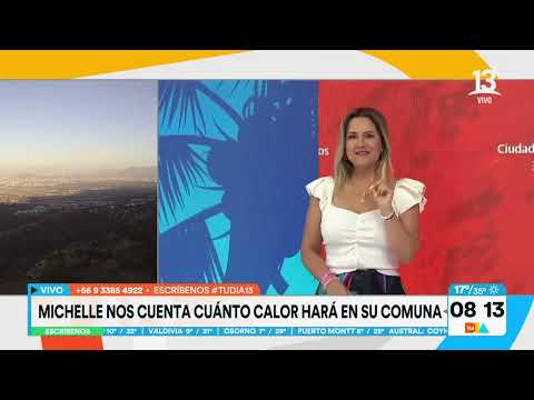 Michelle Adam ¿Hoy será el día más caluroso de la semana? | Tu Día | Canal 13