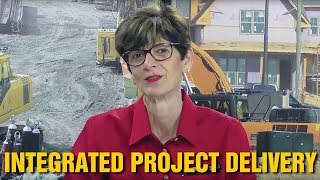 Word of the Day, Integrated Project Delivery