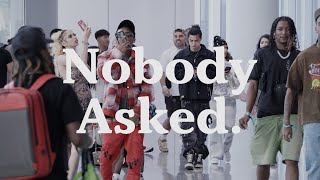 Nobody Asked Complexcon