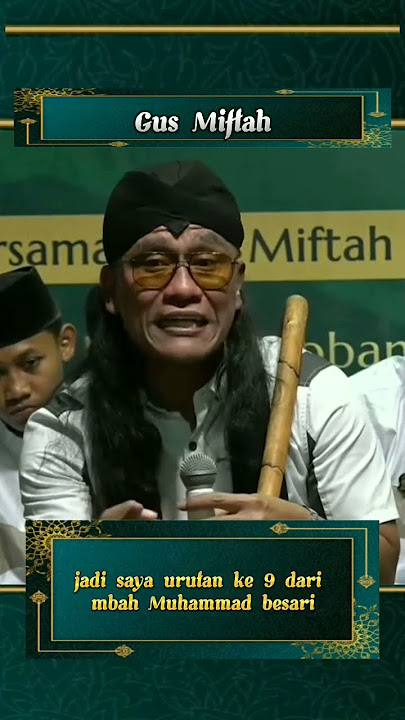 Nasab Gus Miftah