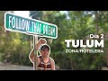 La señal más famosa &#39;Follow that Dream&#39; en Tulum zona hotelera